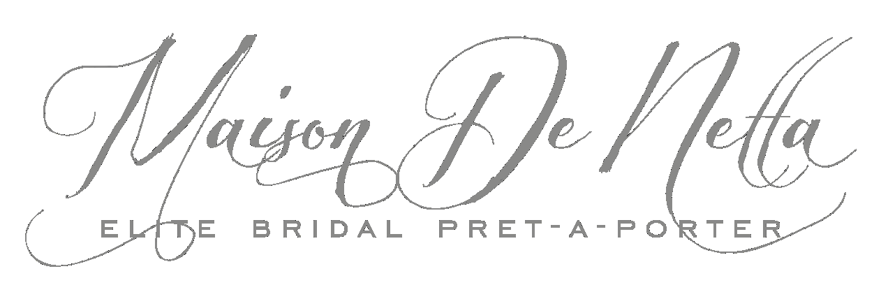 Maison de Netta — Elite Bridal Prêt-à-Porter